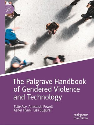 cover image of The Palgrave Handbook of Gendered Violence and Technology